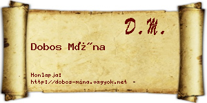 Dobos Mína névjegykártya
